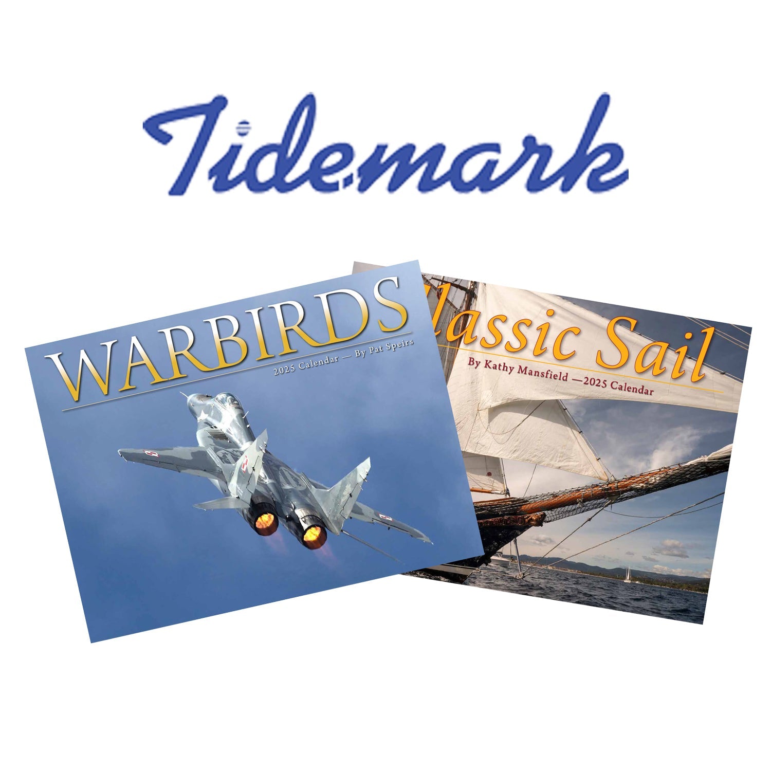 Tide-Mark Collection featuring Tide-Mark logo, 2025 Warbirds calendar, and Sailing calendar for aviation and marine enthusiasts