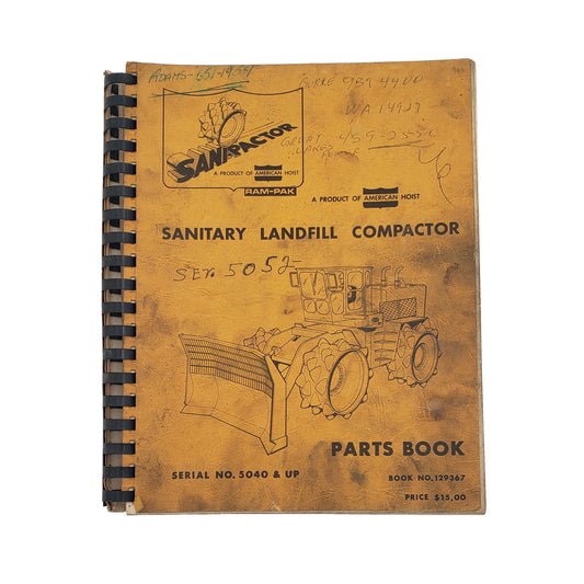 Sani-Pactor Sanipactor Sanitary Landfill Compactor Parts Book #129367 5040-UP