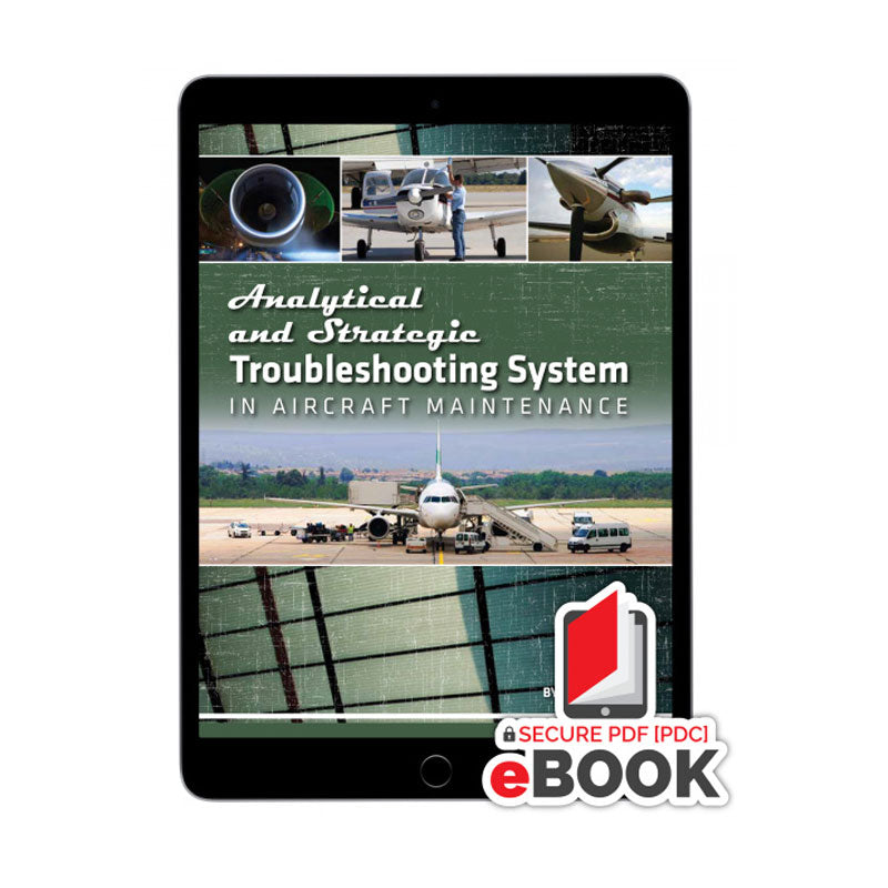 Aircraft maintenance troubleshooting Secure eBook covering analytical and strategic troubleshooting methods