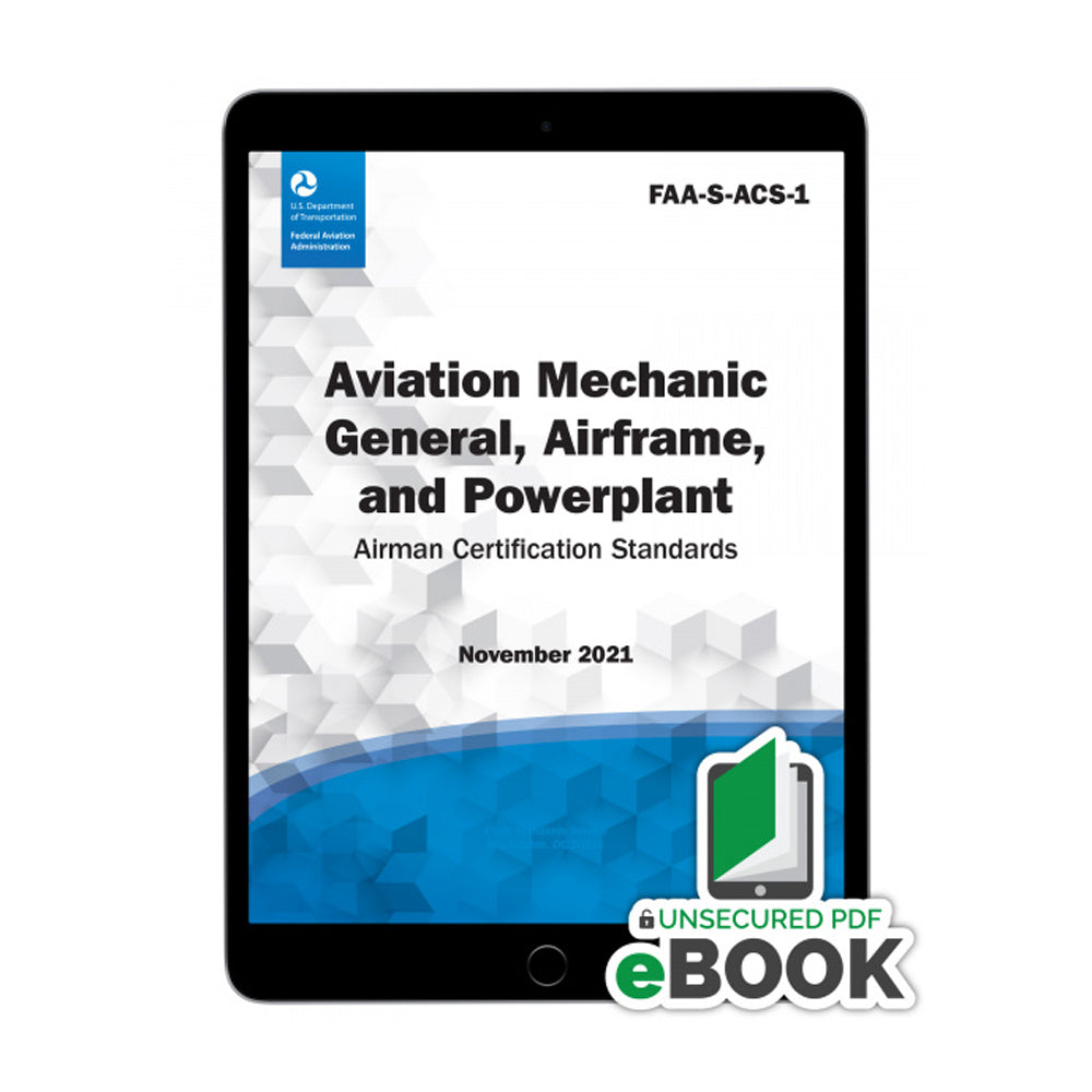 Aviation Mechanic Airman Certification Standards Unsecure eBook PDF FAA-S-ACS-1 for A&P certification standards