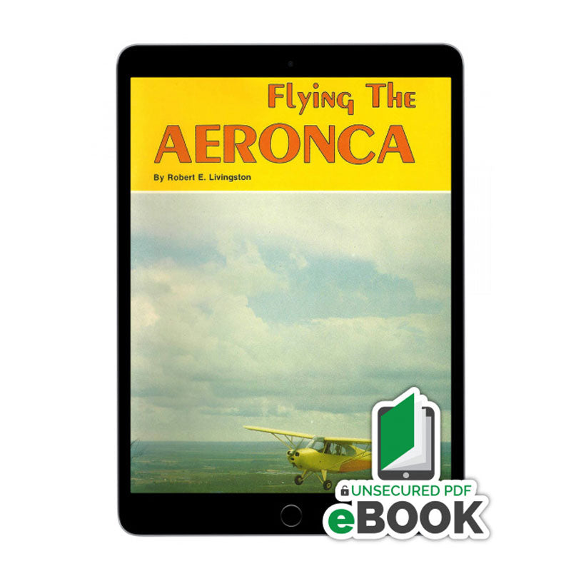 Flying the Aeronca PDF eBook covering Aeronca aircraft operation and vintage tailwheel flying techniques