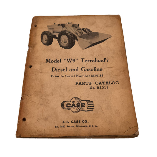 CASE W9 Terraloadr Diesel And Gasoline Parts Catalog | A1011