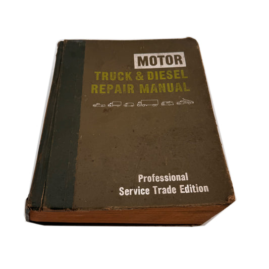 Motor Truck and Diesel Repair Manual 34th Edition ISBN 0-87851-538-0