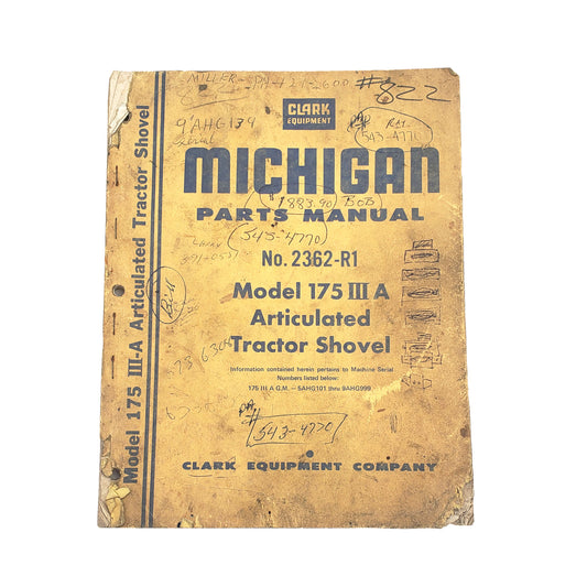 Clark Michigan Model 175 III A Articulated Tractor Shovel 2362-R1 PARTS MANUAL