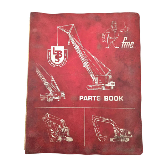 Link-Belt Speeder LS 3000 Parts Manual 25CG0132-A Excavator Guide Pub: #245