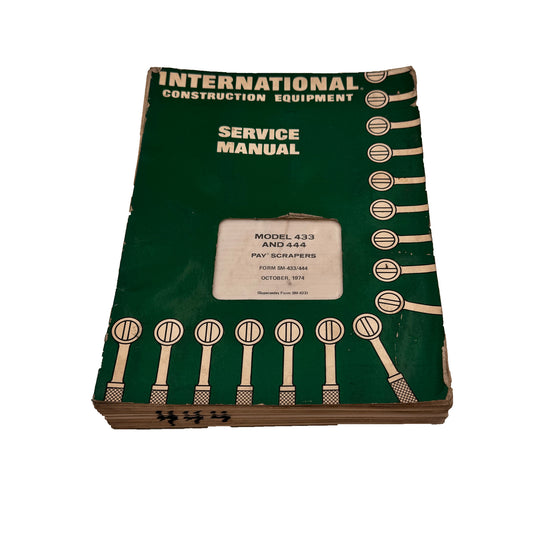 International 433 444 Pay Scrapers Service Manual | SM-433/444