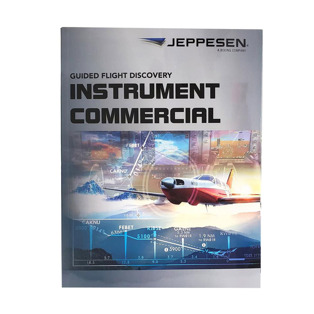Jeppesen Instrument / Commercial Textbook – Comprehensive IFR & Commercial Pilot Training Guide with Step-by-Step Procedures