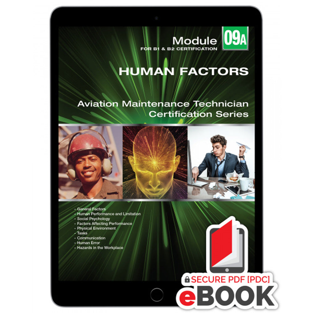 Human Factors Module ATBC - Human Factors: Module 9A (B1/B2) - eBook – Pilots HQ LLC.