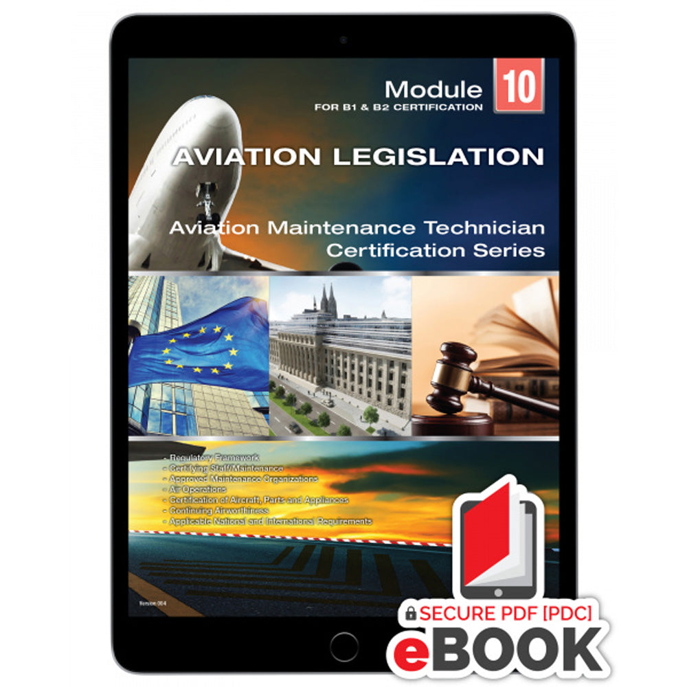 Compliance Module Aviation Project ATBC - Aviation Legislation: Module 10 (B1/B2) - eBook – Pilots HQ LLC.
