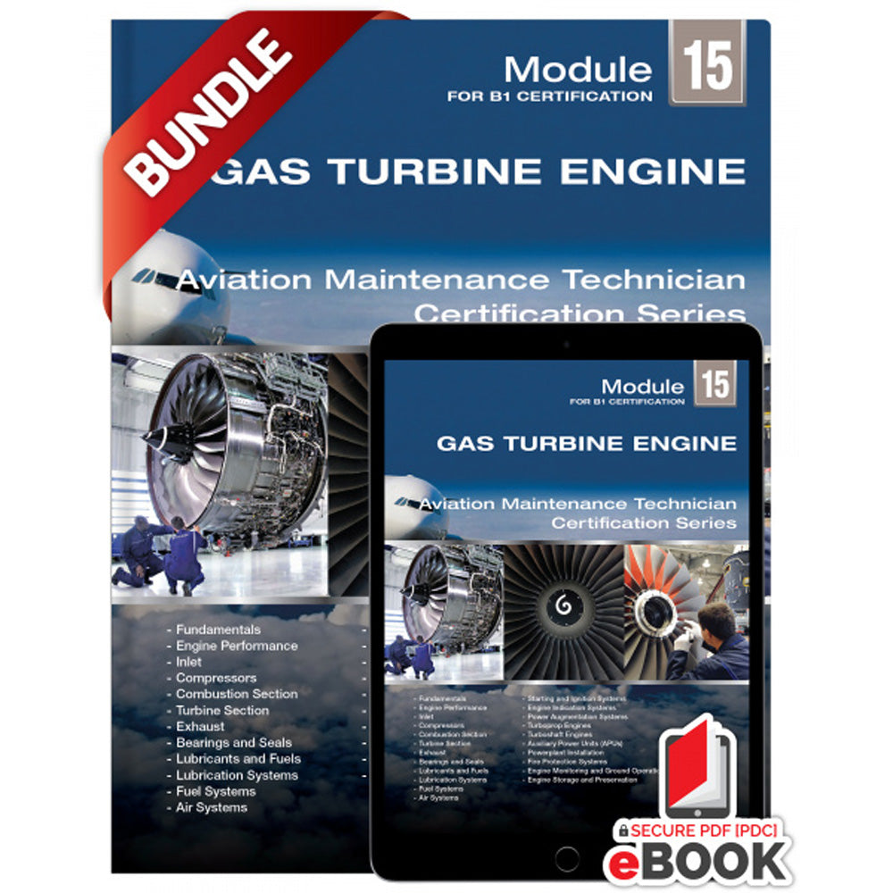 Turbin Engine Module Gas Turbine Engine: Module 15 (B1) – Pilots HQ LLC.
