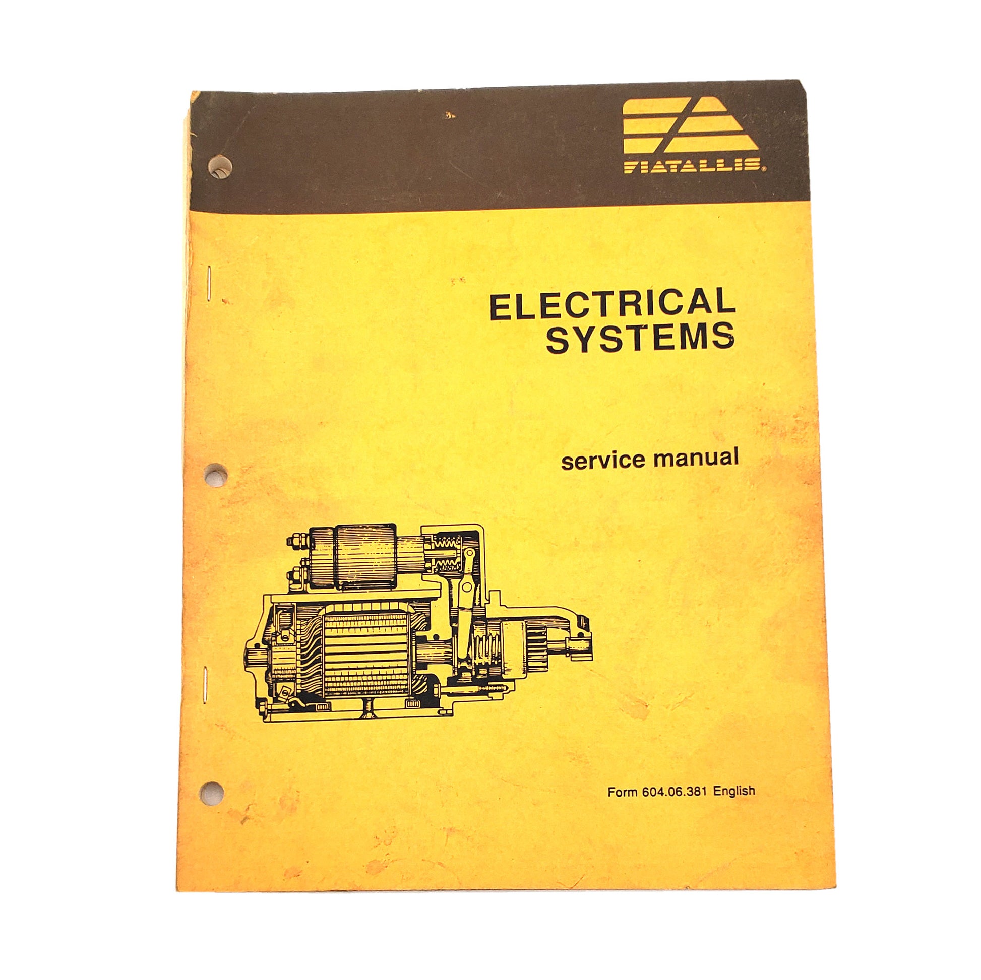 Fiat Allis Electrical Systems Service Manual Form 604.06.381