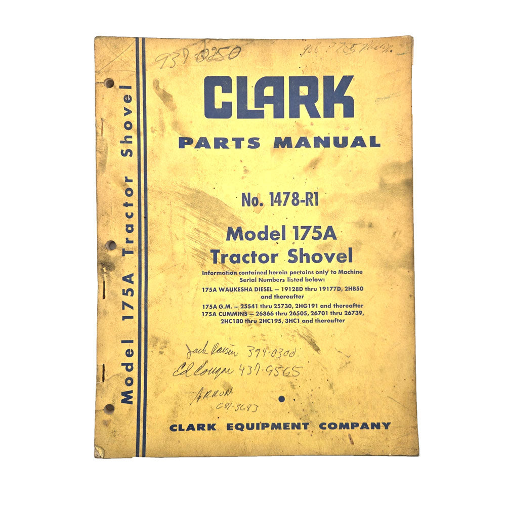 Clark Parts Manual Model 175A Tractor Shovel No.1478-R1