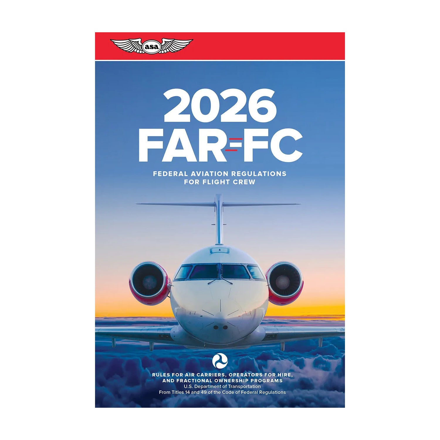 ASA 2026 FAR-FC Front Cover – FAA Regulations for Flight Crew