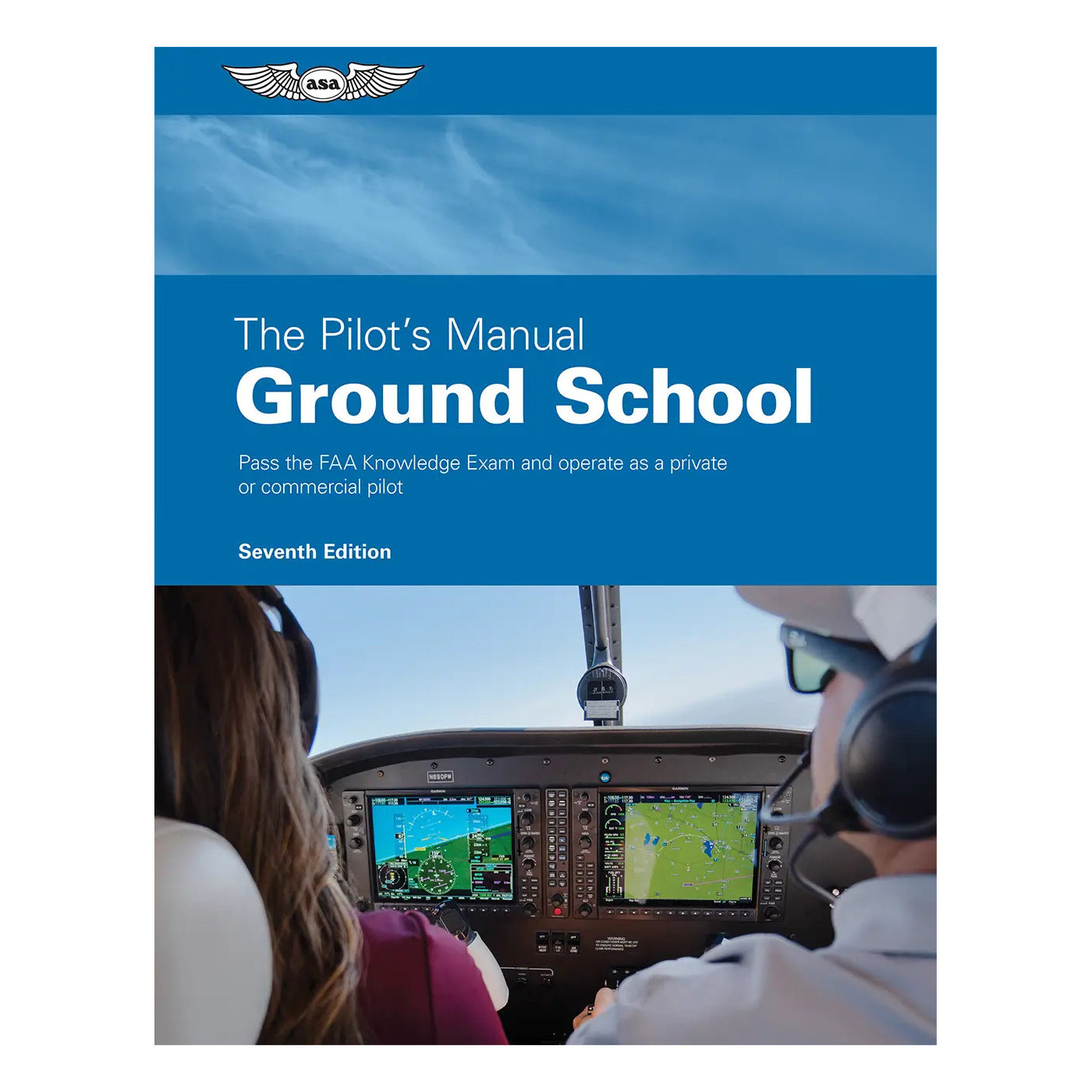 The Pilot’s Manual Ground School 7th Edition Hardcover Front Cover