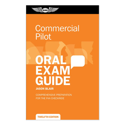 Commercial Pilot Oral Exam Guide Twelfth Edition - Front Cover