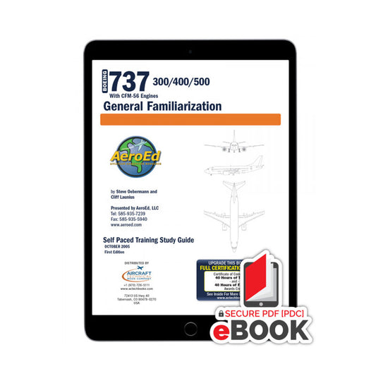 Boeing 737-300-500 General Familiarization Secure eBook covering CFM56 engine systems and aircraft maintenance overview