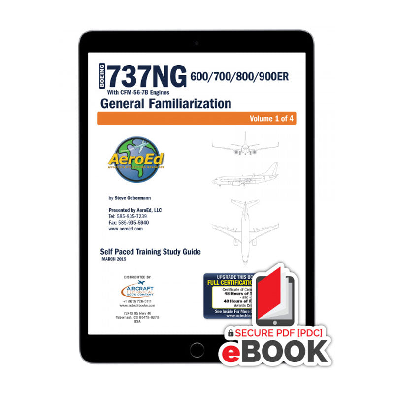 Boeing 737NG familiarization Secure eBook covering CFM56-7B engine systems