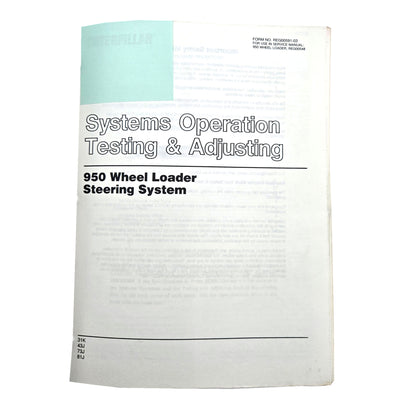 Section 3: 950 Wheel Loader Steering System: Systems Operation Testing & Adjusting