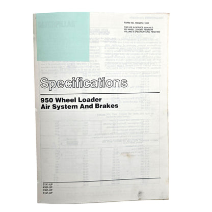 Section 3: 950 Wheel Loader Air System and Brakes: Specifications