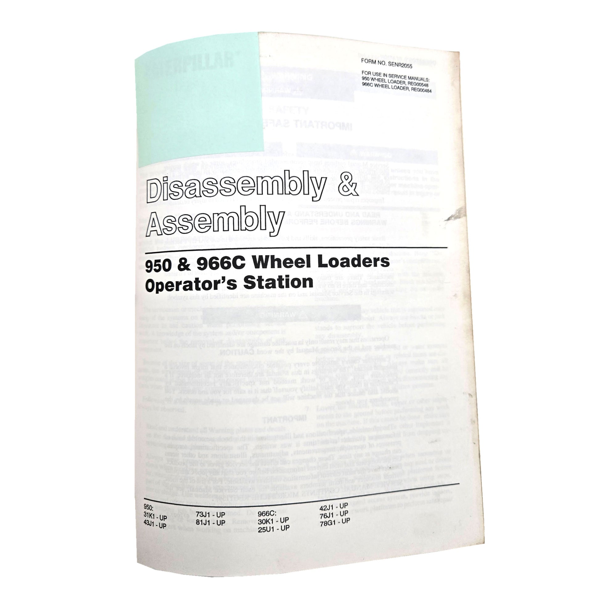 Section 4: 950 & 966C Wheel Loaders Operator's Station: D&A