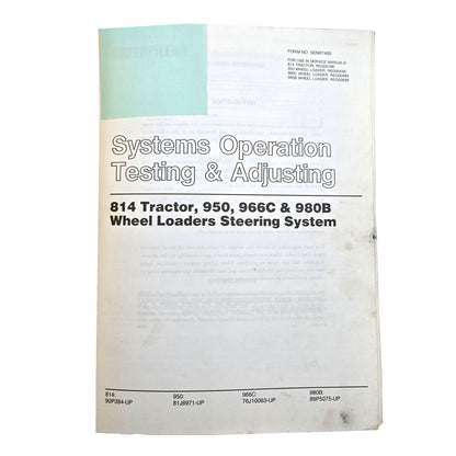 Section 3: 814 Tractor, 950, 966C & 980B Wheel Loaders Steering System: Systems Operation Testing  Adjusting