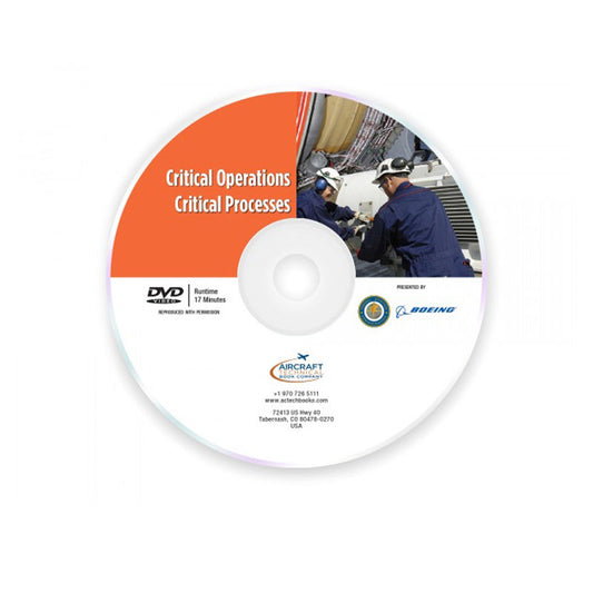 Critical Operations Critical Processes DVD covering aviation maintenance procedures and operational process awareness