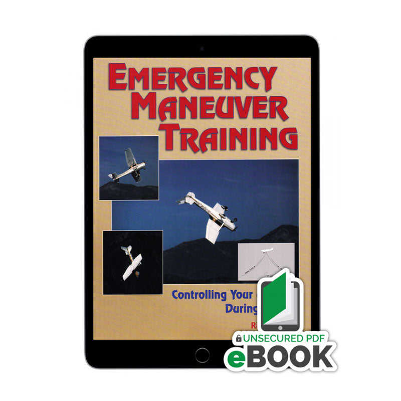 Emergency Maneuver Training digital eBook covering emergency flight procedures and pilot safety concepts