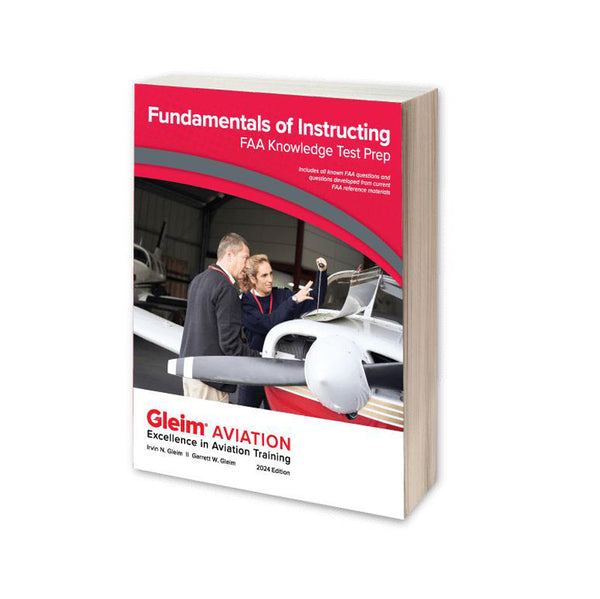 Gleim Fundamentals of Instructing Knowledge Test 2024 Edition