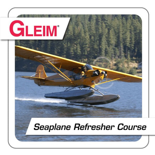 Yellow seaplane on water with Gleim logo and text about a seaplane refresher course.