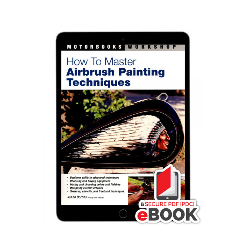 How to Master Airbrush Painting Techniques Secure eBook by JoAnn Bortles with step-by-step airbrush instruction