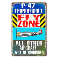 P-47 Thunderbolt Fly Zone Sign