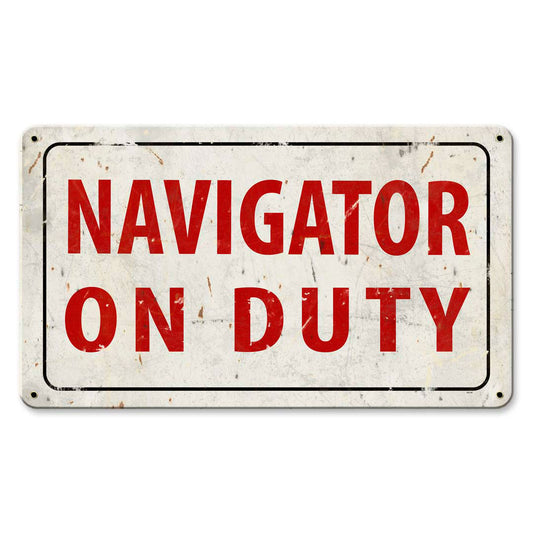 Navigator On Duty Sign