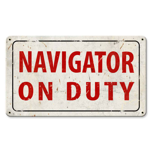 Navigator On Duty Sign