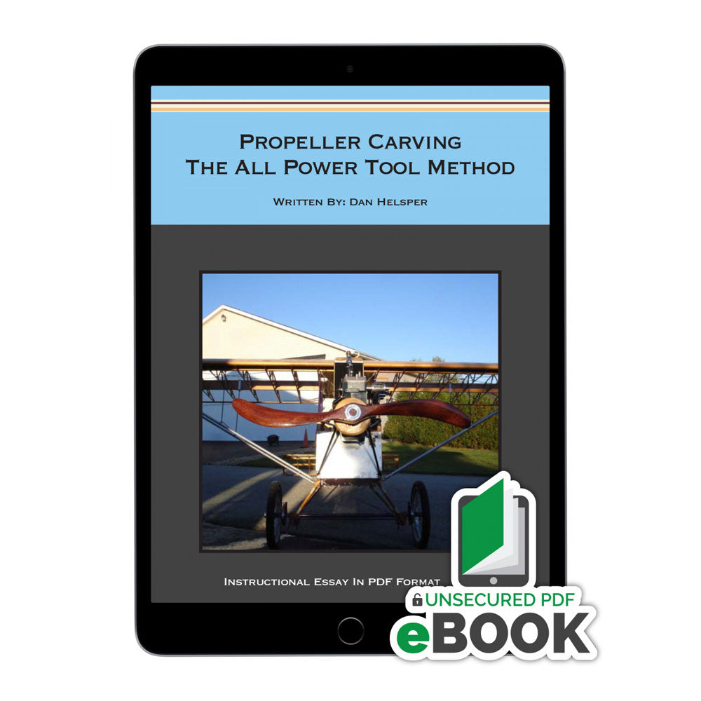 Propeller carving eBook teaching homebuilders to build custom wood propellers with power tools