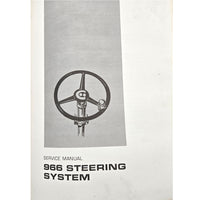 Cat Caterpillar 966C Wheel Loader Service Manual | 966 Steering System: Service Manual