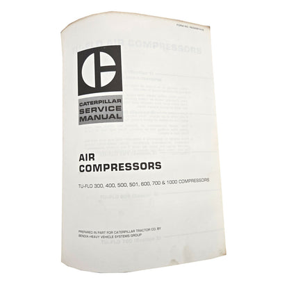 Cat Caterpillar 966C Wheel Loader Service Manual | Air Compressors: Tu-Flo 300, 400, 500, 501, 600, 700, and 1000 Compressors