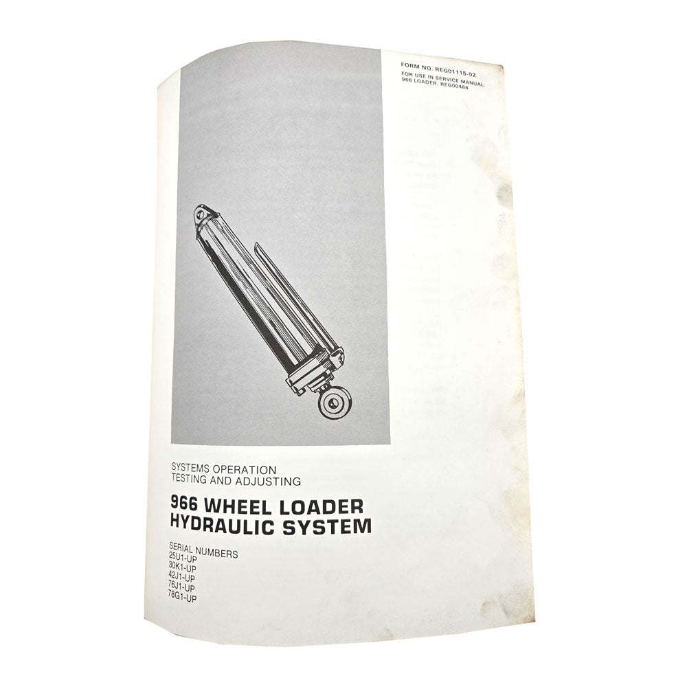 Cat Caterpillar 966C Wheel Loader Service Manual | 966 Wheel Loader Hydraulic System: Systems Operations Testing and Adjusting