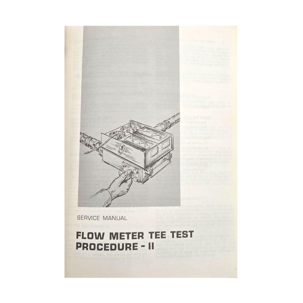 Caterpillar Cat 966 Wheel Loader Service Manual 30K 25U 42J 76J 78G Series | Flow Meter Tee Test:  Procedure II