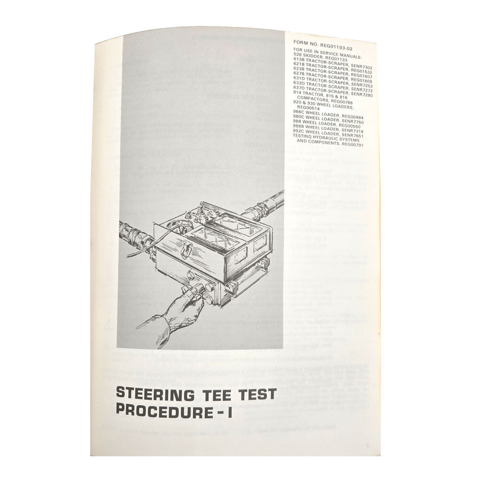 Caterpillar Cat 966 Wheel Loader Service Manual 30K 25U 42J 76J 78G Series | Steering Tee Test Procedure - I