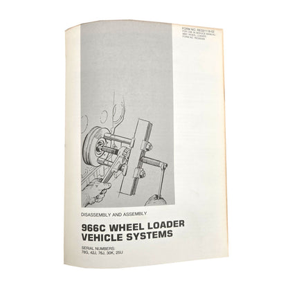 Caterpillar Cat 966 Wheel Loader Service Manual 30K 25U 42J 76J 78G Series | 966C Wheel Loader Vehicle Systems: Disassembly and Assembly