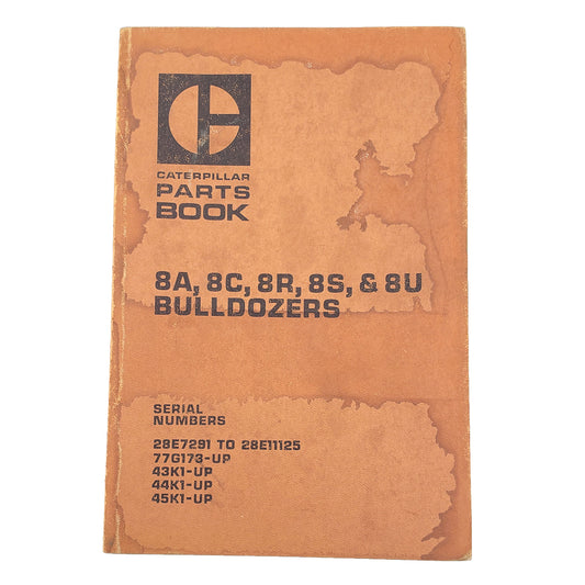 Caterpillar 8A 8C 8R 8S & 8U Bulldozers Parts Book Manual