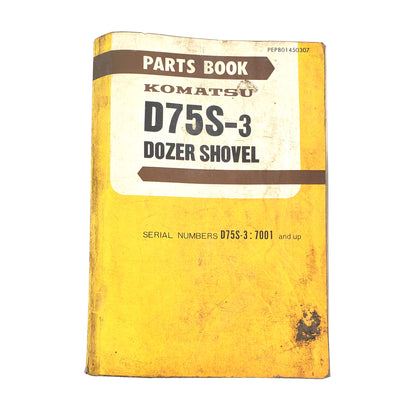 KOMATSU D75S-3 DOZER SHOVEL PARTS BOOK 7001-UP | Book B