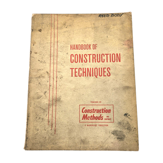 Handbook Of Construction Techniques McGraw-Hill 1961 Vintage