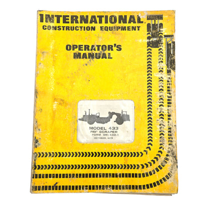International Model 433 Pay Scraper Operators Manual Book