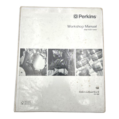 Perkins 1000 Series Model AJ to AS and YG to YK Workshop Manual Shop Book
