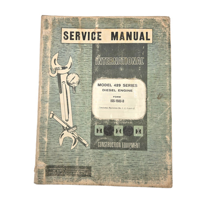 International Model 429 Series Diesel Engine Manual ISS-1503-D