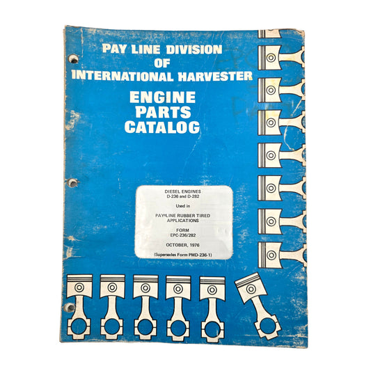 International Diesel Engine D-236 & D-282 EPC-236/282 Parts Manual