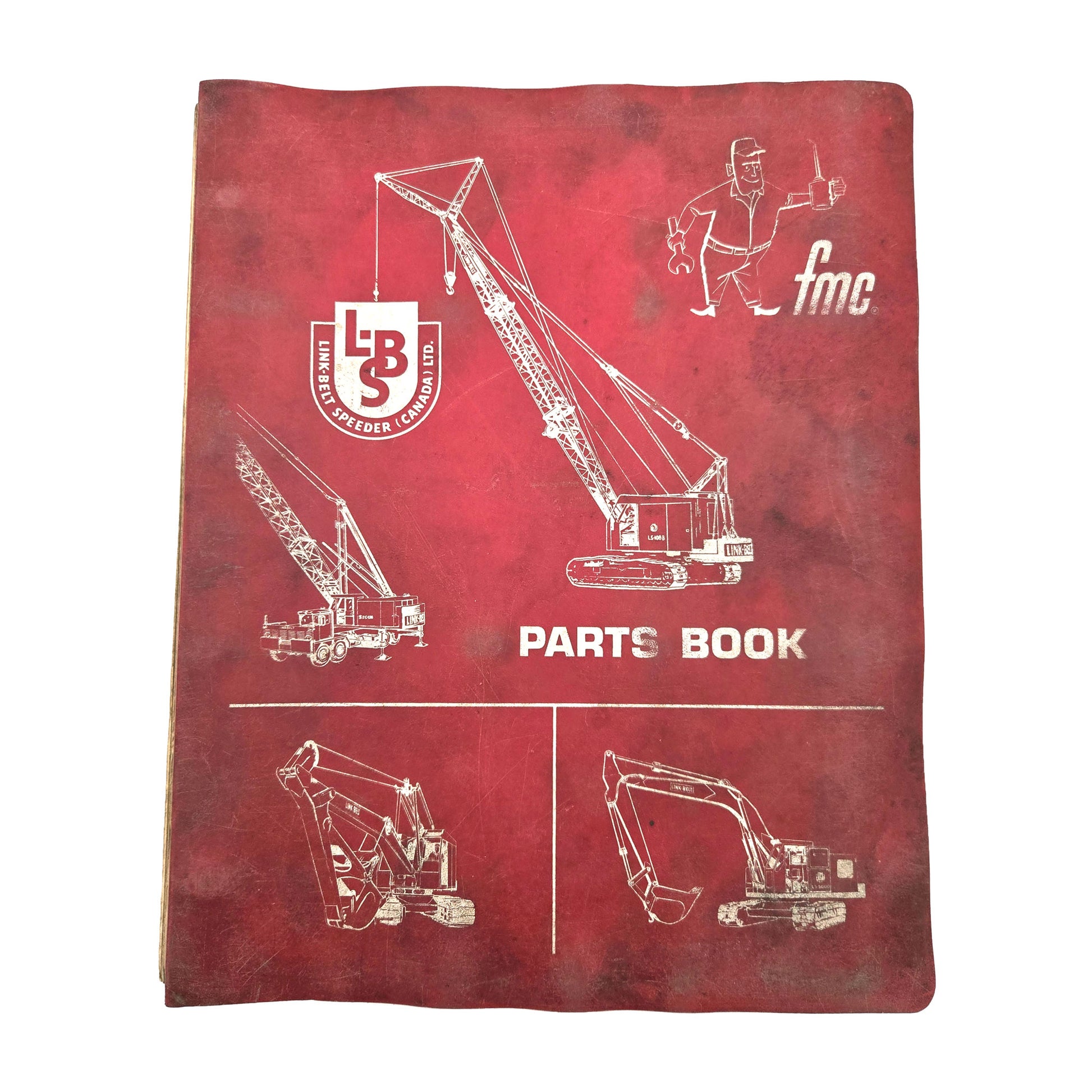 Link-Belt Speeder LS 3000 Parts Manual 25CG0132-A Excavator Guide Pub: #245