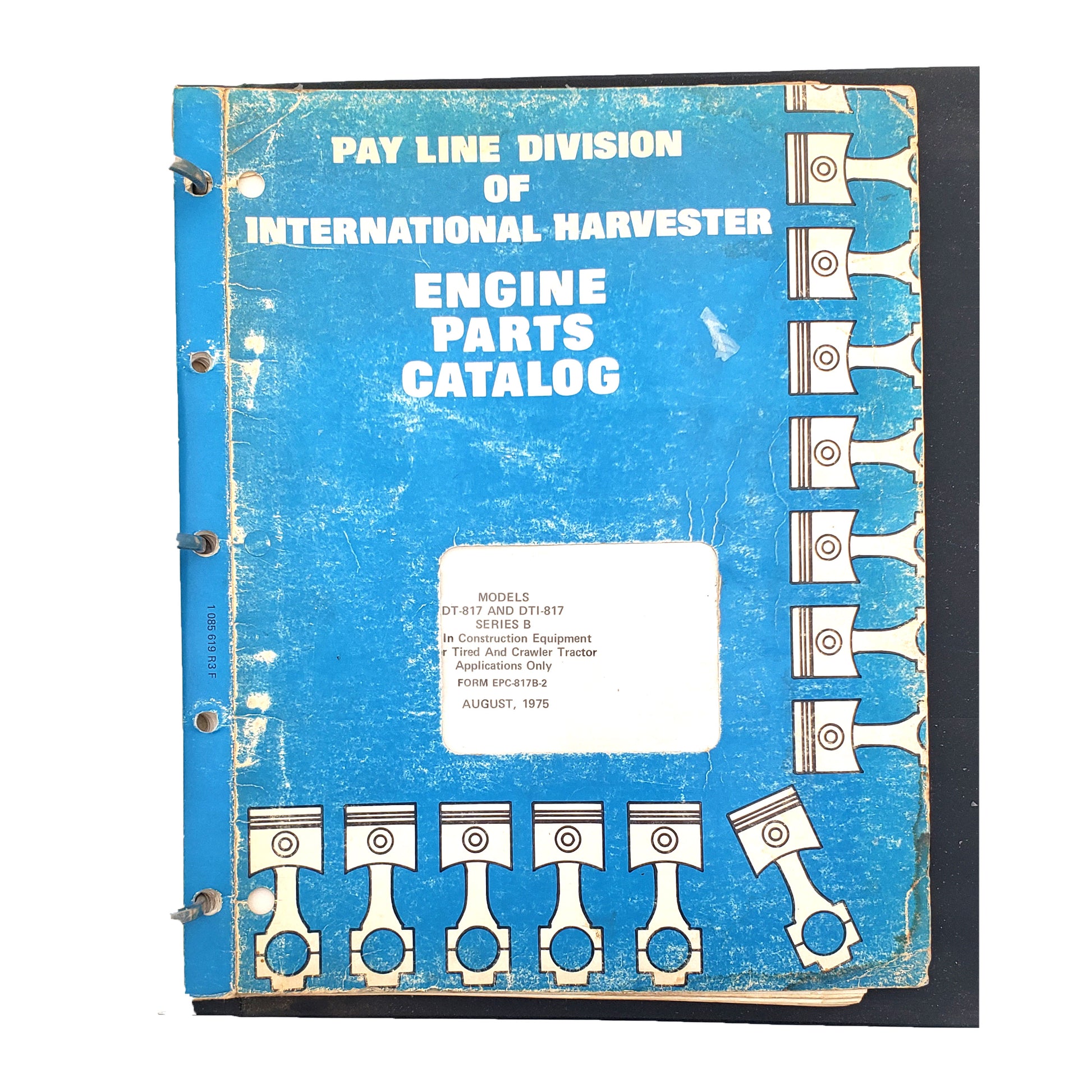 Pay Line Division D, DT 239, DT-817, DTI-817 B - Engine Parts Catalog Manual [Lot of 2] | book one