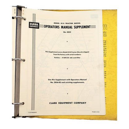 Clark Model 45B Articulated Tractor Shovel No. 3016 Parts Manual | Operators Manual Supplement No. 3052